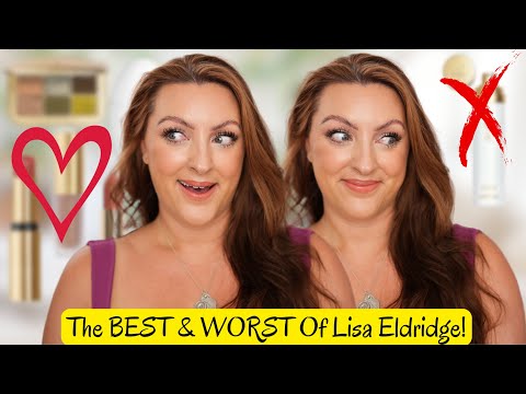 THE BEST & WORST OF LISA ELDRIDGE | What You Should SKIP!