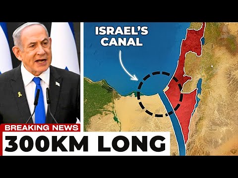 Israel's $55 Billion Race To Replace The Suez Canal