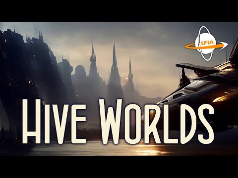 Hive Worlds