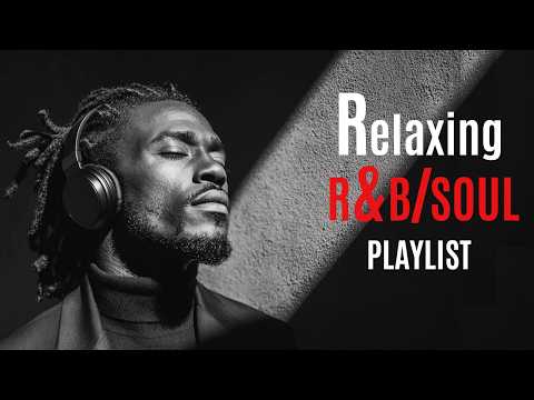 【R&B Soul】 - Relaxing Chill Mix – Soulful Vocals & Deep Grooves | Groove Engine