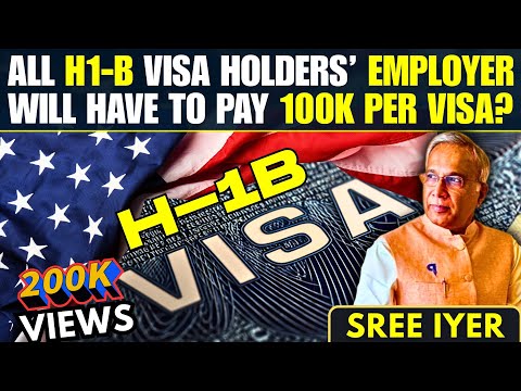 HUGE! From Sep 21, 2025 all H1-B visa holders will have to pay 100K per visa?