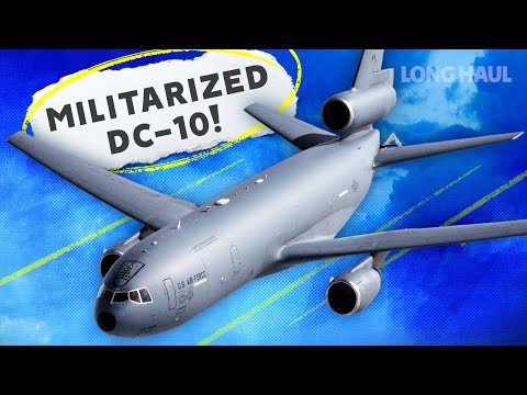 The KC-10: The Militarized McDonnell Douglas DC-10