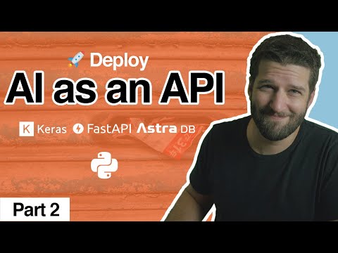 AI as an API - Part 2 - Deploy an ML Model Rest API using Encryption, Docker, Keras, FastAPI & NoSQL