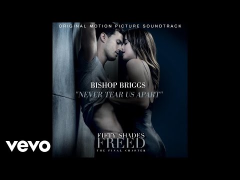Never Tear Us Apart (From "Fifty Shades Freed (Original Motion Picture Soundtrack)" / Audio)