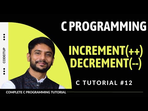 Increment Decrement in C Programming | In Hindi
