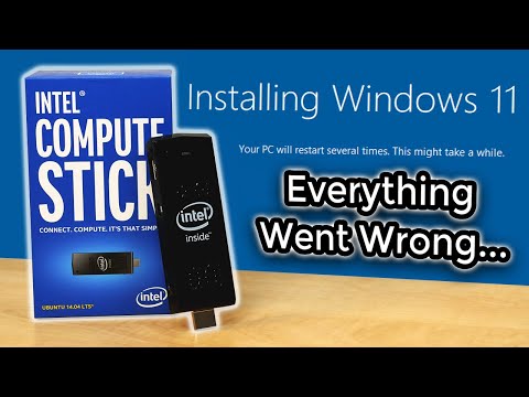 Installing Windows 11 on an Intel Compute Stick but Everything Goes Wrong...