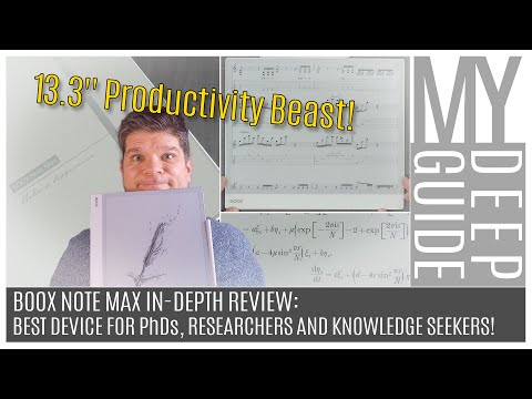 Boox Note Max In-Depth Review: Best Device for PhDs, Researchers, Students, and Knowledge Seekers