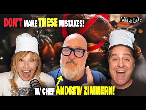 Thanksgiving Dinner Mistakes: Busting Turkey Season Cooking Myths w/ Andrew Zimmern