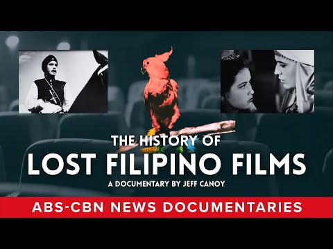 The lost films of Philippine Cinema and the fight to save our history (Full Documentary)