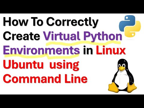 How to Create Virtual Python Environments in Linux Ubuntu Using Command Line - Python Tutorial