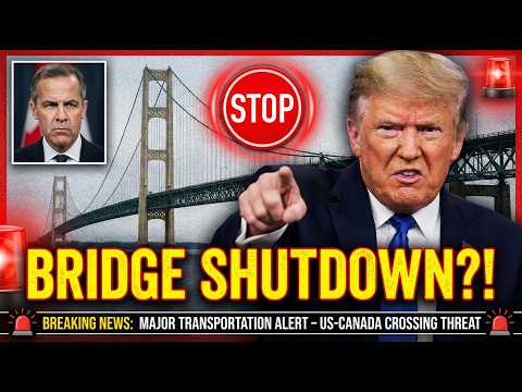 Trump's SHOCKING $6.4 Billion Bridge Threat - Canada's FIERCE Response Exposes EVERYTHING!