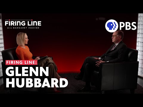 Glenn Hubbard | Full Episode 4.18.25 | Firing Line with Margaret Hoover | PBS