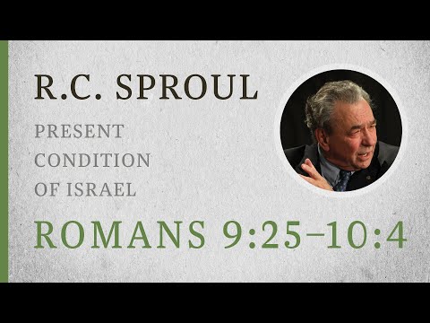 Vessels of Wrath, Vessels of Mercy (Romans 9:19–33) — A Sermon by R.C. Sproul