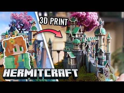 I 3D Printed GeminiTay's Hermitcraft Minecraft MegaBase