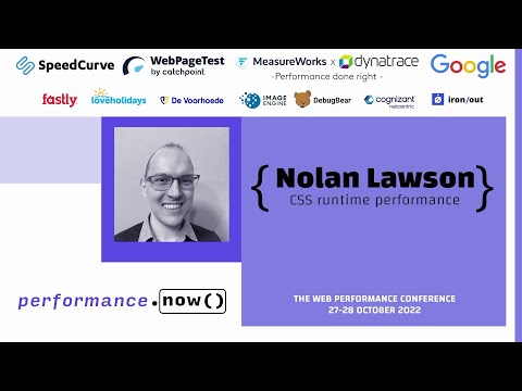 CSS runtime performance | Nolan Lawson | performance.now() 2022