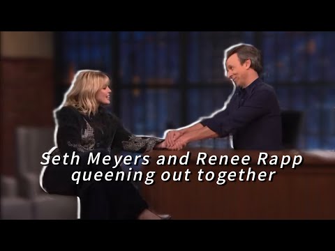RENEE RAPP and SETH MEYERS being gay icons for three minutes and thirty two seconds