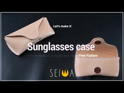 [가죽공예, Leather Craft, レザークラフト] 선글라스 케이스 (Making a Sunglasses case)/패턴공유/FREE PATTERN