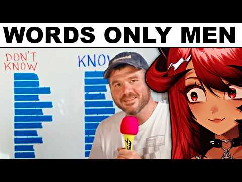 GUYS DON'T KNOW THESE WORDS?...