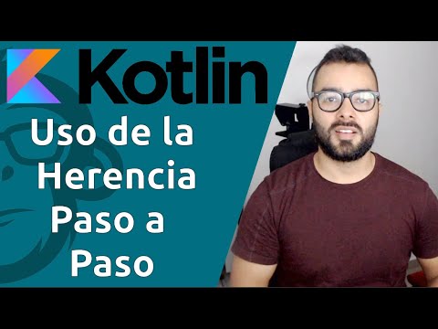 20.  ✋ Uso de la Herencia en 👉 KOTLIN 👈 Explicación Paso a Paso❗