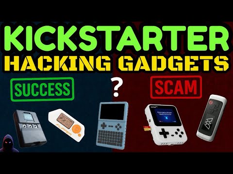 I’m DONE With Kickstarter Hacking Gadgets: Scams, Success & What I Learned (Have They Peaked?) 