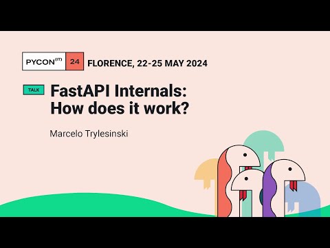 FastAPI Internals - How does it work? - Marcelo Trylesinski