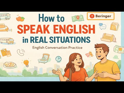 How to Speak English in Real Situations -  English Conversation Practice | Podcast English