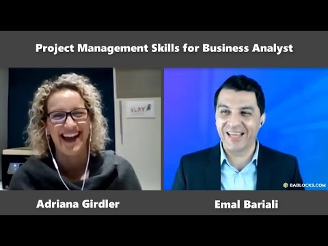 Project Management Skills for Business Analysts • Interview With Adriana Girdler