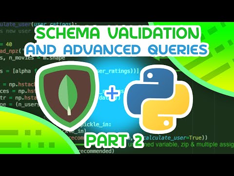 MongoDB + Python #2 - Schema Validation, Advanced Queries and More
