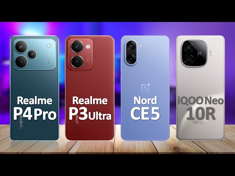 Realme P4 Pro VS Realme P3 Ultra VS OnePlus Nord CE 5 VS iQOO Neo 10R