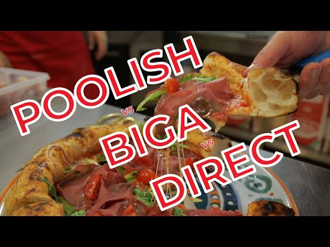 Biga, Poolish and Direct Pizza Dough