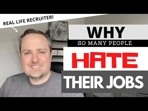Work To Live?   Why So Many People Hate Their Jobs.
