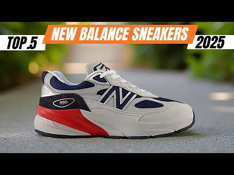 TOP 5 NEW BALANCE SNEAKERS OF 2025
