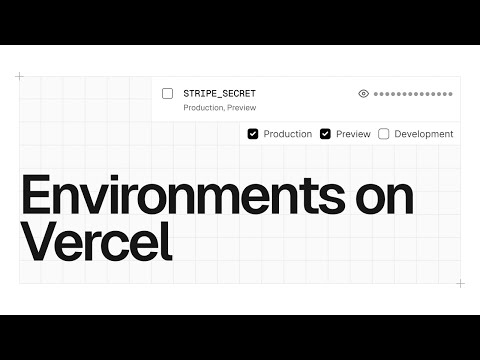 Environments on Vercel