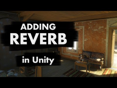 UNITY AUDIO: Sun Temple Sound Design Part 4 (Adding Reverb)