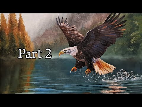 Painting an Eagle In a Landscape Part 2.   Oil Painting Tutorials