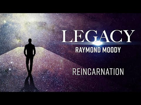 Raymond Moody: Reincarnation