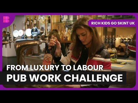 Josie tries pub work—can she handle the pressure? | Rich Kids Go Skint UK | Reality TV