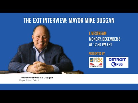 The Exit Interview: Mayor Mike Duggan
