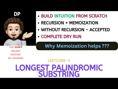 Longest Palindromic Substring | Recursion | Memoization | Microsoft | Leetcode 5 | codestorywithMIK