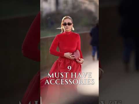 9 Chic Accessories That Make Any Woman Look Effortlessly Elegant
