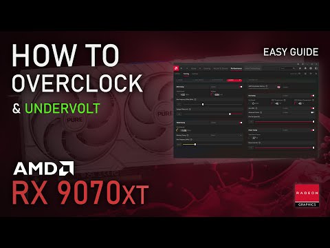 How to Overclock & Undervolt RX 9070 XT | ADRENALIN 2025 Easy Tutorial