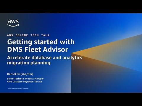 Getting Started with AWS DMS Fleet Advisor - AWS Databases in 15