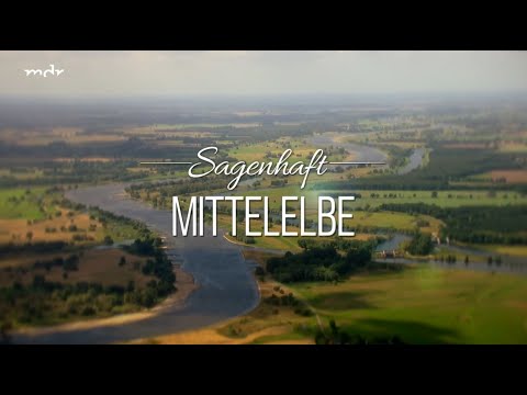 Sagenhaft - Mittelelbe [Doku] (mdr 2o24)