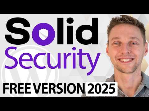 Secure Your WordPress Website 2025 | Solid Security Tutorial