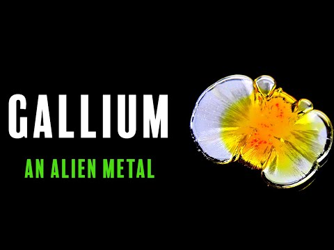 Gallium: An Alien Metal