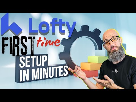 Lofty CRM: Complete First-Time Setup Guide! | Step-by-Step Walkthrough for Beginners