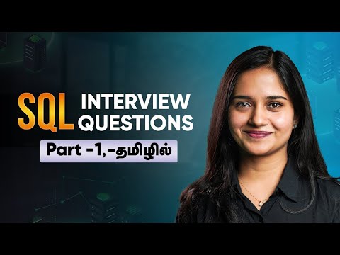 SQL interview Questions And Answers | SQL Tutorial In Tamil To Get You Hired Fast