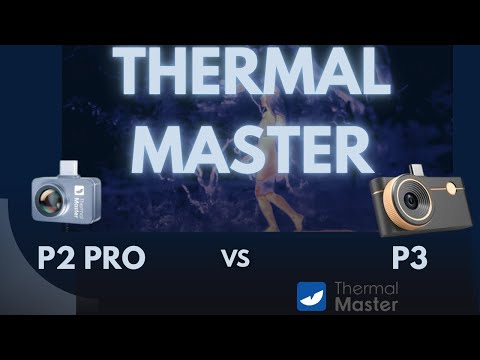 🔥 Thermal Master P3 vs P2 PRO thermal imaging cameras comparison – which one is better for PV and...