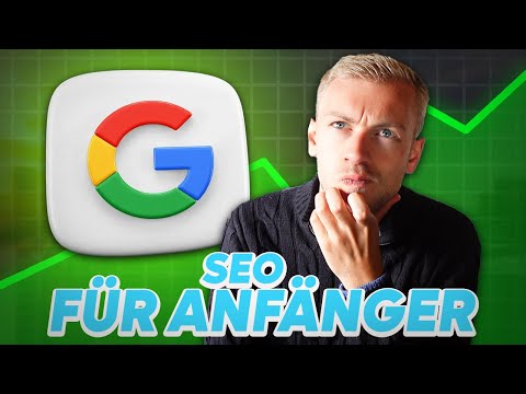 SEO für Einsteiger - Platz 1 auf Google (2025)