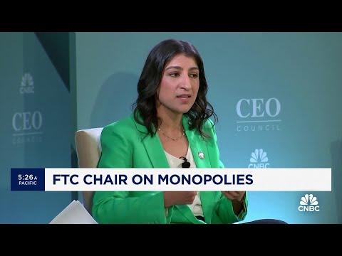 FTC Chair Khan on monopolies: When companies can make things worse without losing out in the market